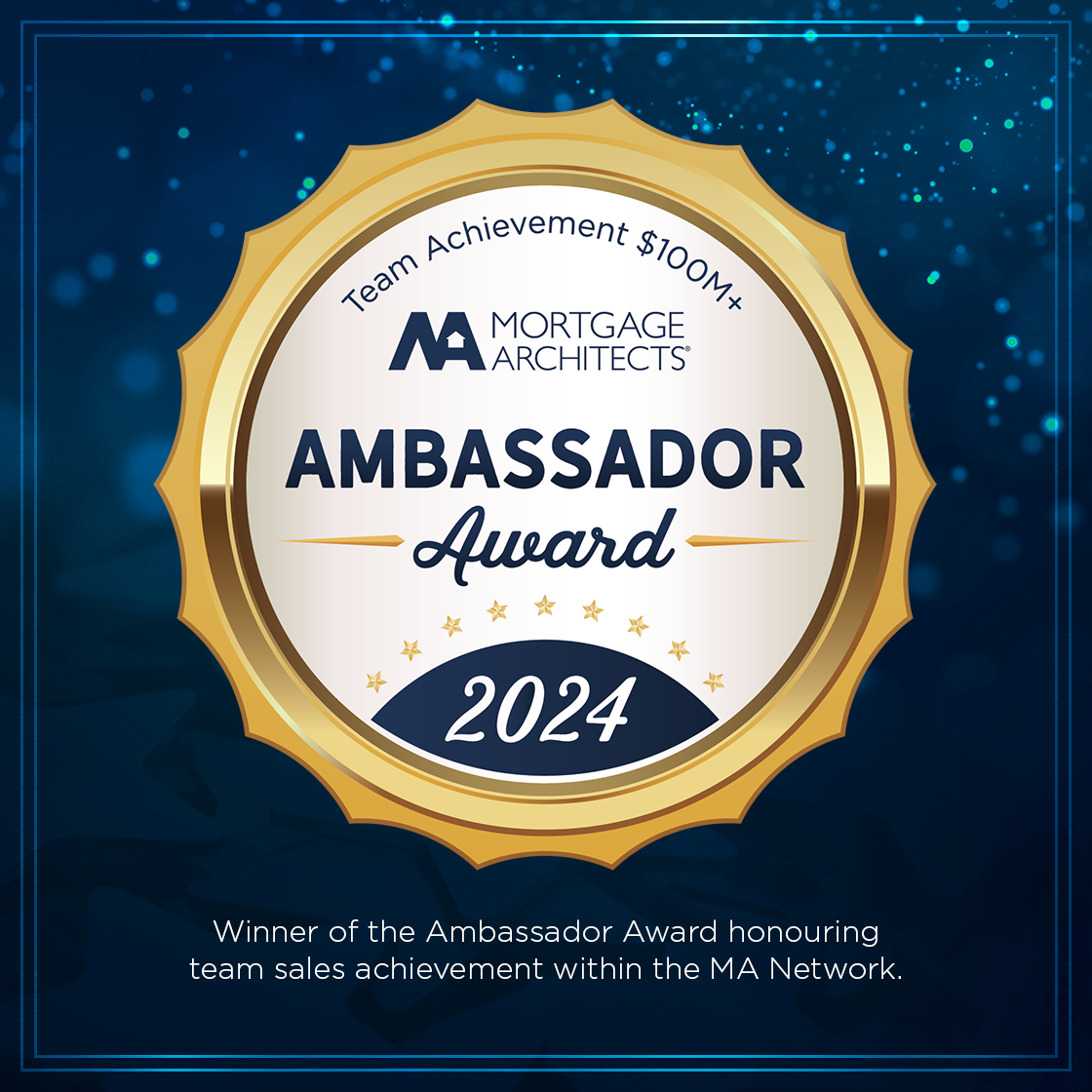 Mortgage Architects Ambassador Award 2022